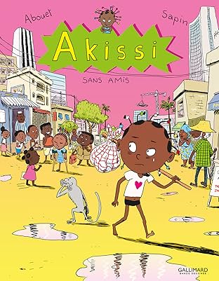 Akissi Vol. 6: Sans amis