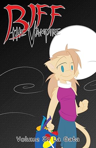 Biff the Vampire Vol. 3: La Gata