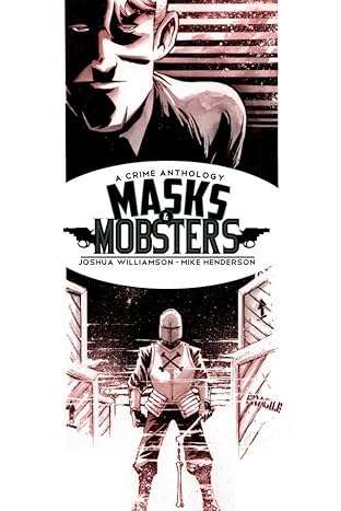 Masks and Mobsters #3