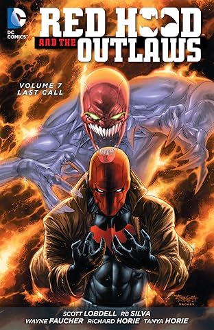 Red Hood and the Outlaws (2011-2015) Vol. 7: Last Call