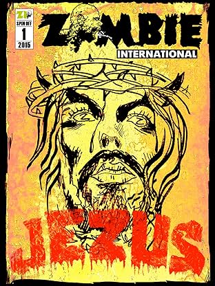 Zombie International (Spin Offs) #1