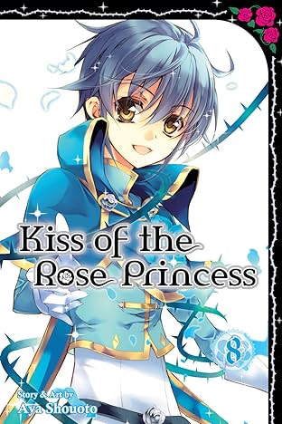 Kiss of the Rose Princess Vol. 8