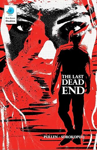 The Last Dead End Vol. 1