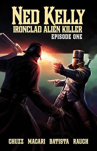 Ned Kelly - Ironclad Alien Killer #1