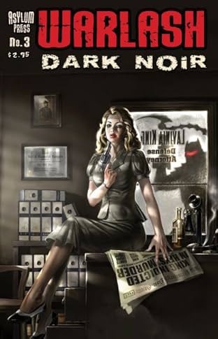 Warlash: Dark Noir #3