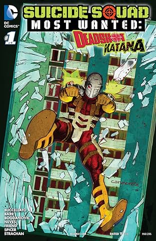 Suicide Squad Most Wanted: Deadshot and Katana (2016) #1