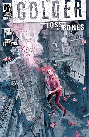 Colder: Toss the Bones #4