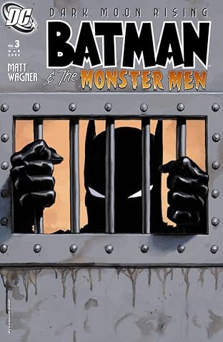 Batman & the Monster Men #3 (of 6)
