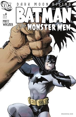 Batman & the Monster Men #4 (of 6)