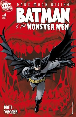 Batman & the Monster Men #6 (of 6)