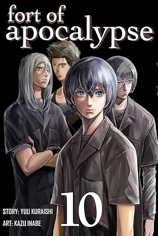 Fort of Apocalypse Vol. 10