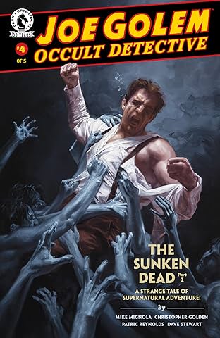 Joe Golem: Occult Detective #4