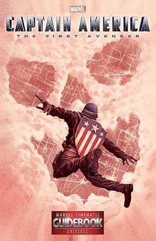 Guidebook to the Marvel Cinematic Universe #1: Marvel's Captain America: The First Avenger