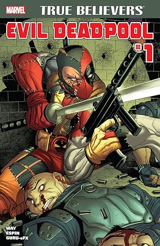 True Believers: Evil Deadpool #1