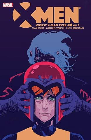 X-Men: Worst X-Man Ever (2016) #4