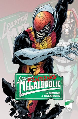 Leaving Megalopolis: Finding Megalopolis #1