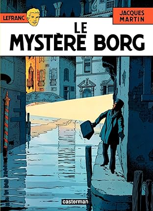 Lefranc Vol. 3: Le Mystère Borg