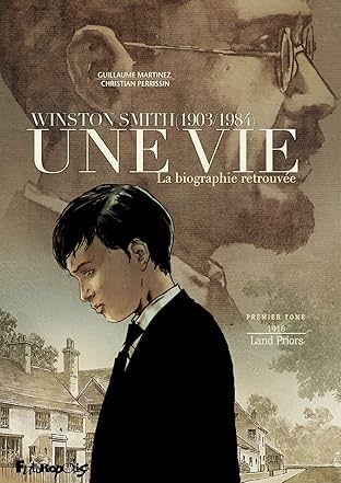 Une vie Vol. 1: Winston Smith. La biographie retrouvée