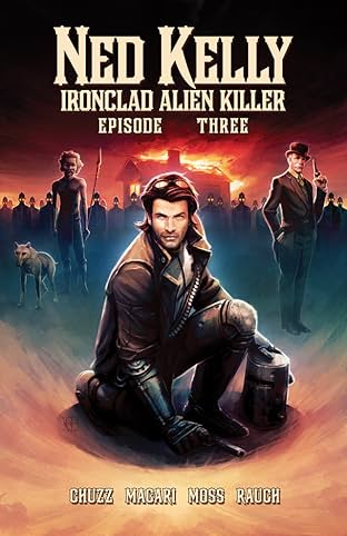 Ned Kelly - Ironclad Alien Killer #3