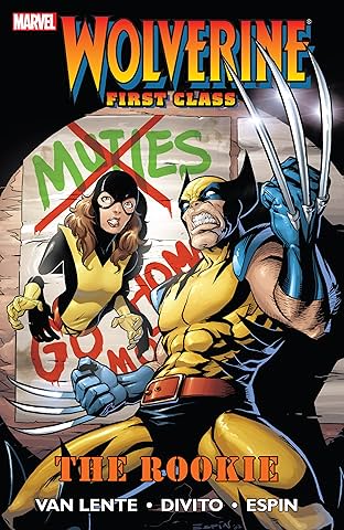 Wolverine: First Class - The Rookie