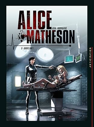Alice Matheson Vol. 3: Sauvez Amy !