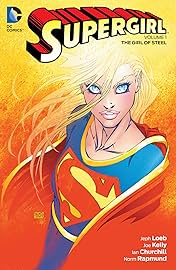 Supergirl (2005-2011) Vol. 1: The Girl of Steel