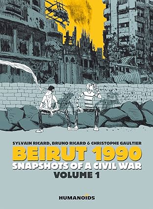Beirut 1990: Snapshots of a Civil War Vol. 1