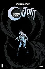 Outcast by Kirkman & Azaceta #15