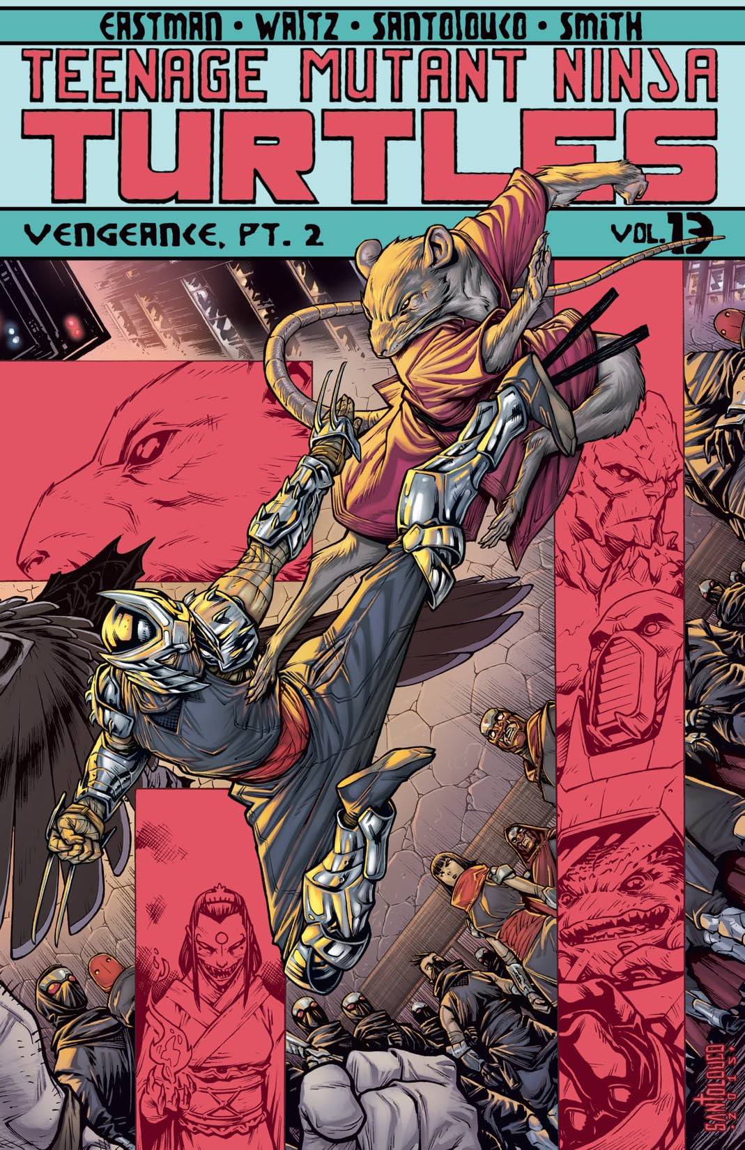 Teenage Mutant Ninja Turtles Vol. 13: Vengeance, Part 2
