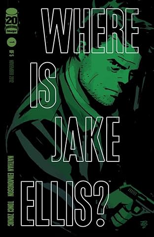 Where Is Jake Ellis? #1 (of 5)