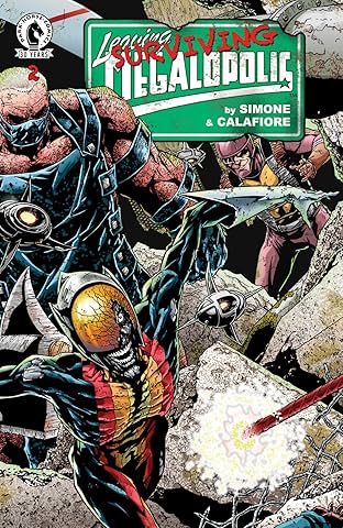 Leaving Megalopolis: Surviving Megalopolis #2