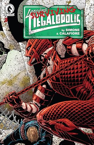 Leaving Megalopolis: Surviving Megalopolis #3