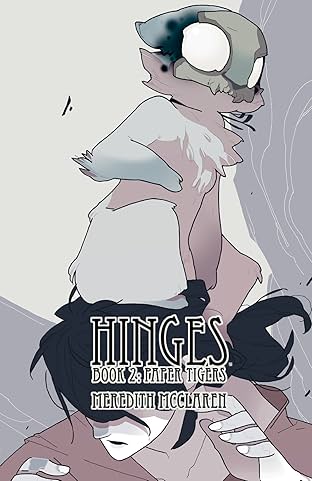 Hinges Vol. 2: Paper Tigers
