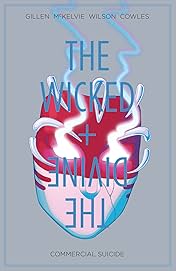 The Wicked + The Divine Vol. 3: Commercial Suicide