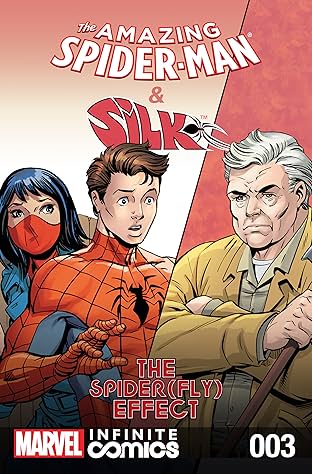 Amazing Spider-Man & Silk: Spider(Fly) Effect Infinite Comic #3