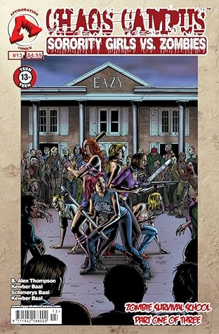 Chaos Campus: Sorority Girls vs. Zombies #13