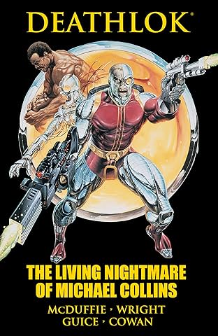 Deathlok: The Living Nightmare of Michael Collins