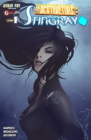 Indestructible #1: Stingray