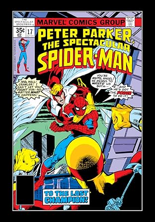 Peter Parker, The Spectacular Spider-Man (1976-1998) #17