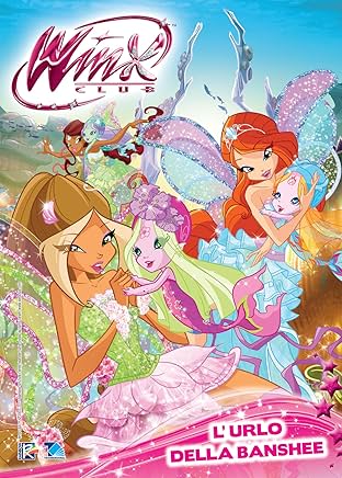 Winx Club Magazine #108: L'urlo della Banshee