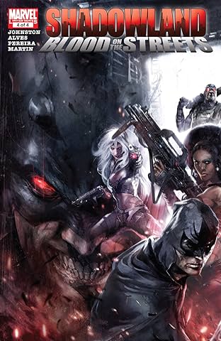 Shadowland: Blood On The Streets (2010) #4 (of 4)