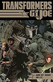 Transformers vs. G.I. Joe: Tyrants Rise, Heroes Are Born