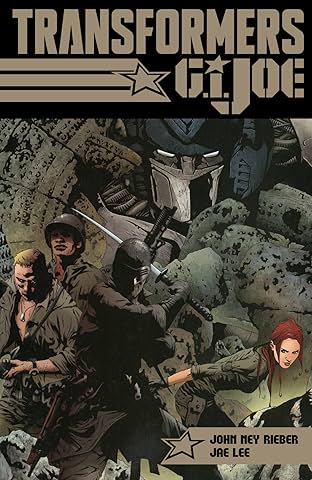 Transformers vs. G.I. Joe: Tyrants Rise, Heroes Are Born