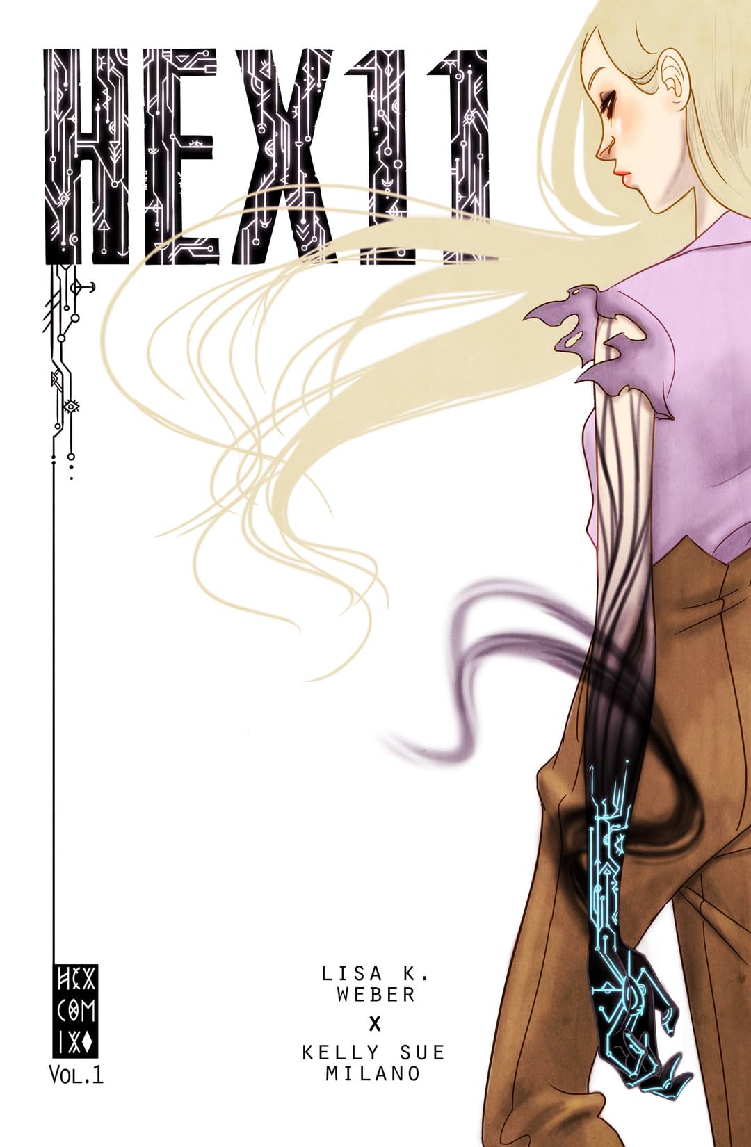 Hex11 Vol. 1: The Magic Age Rises