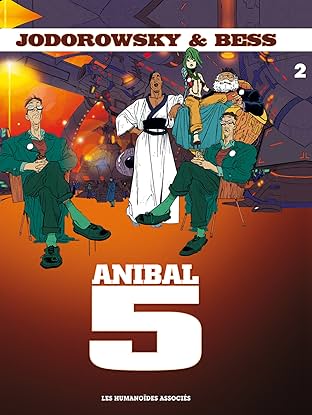 Anibal Cinq Vol. 2: Chair d'Orchidée pour le Cyborg