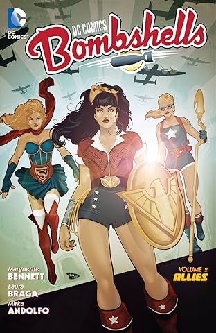 DC Comics: Bombshells (2015-2017) Vol. 2: Allies