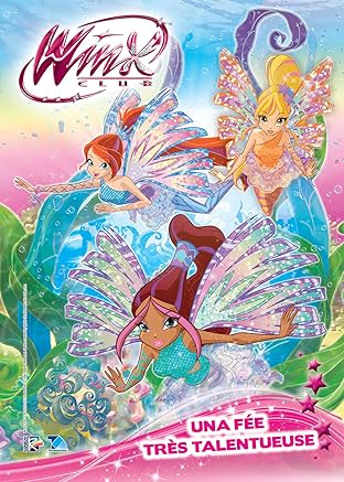 Winx Club #114: Une fée très talentueuse