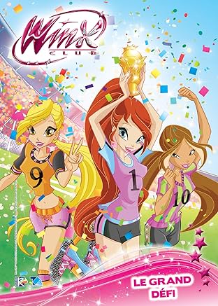 Winx Club #122: Le Grand Défi
