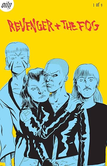 Revenger & The Fog #1