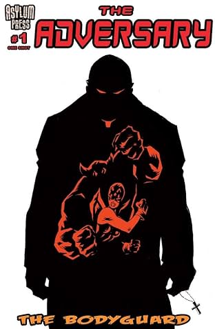 The Adversary: The Bodyguard #1